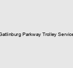 Gatlinburg Parkway Trolley Service